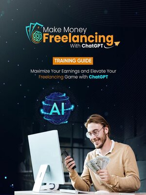 cover image of Make Money Freelancing With ChatGPT